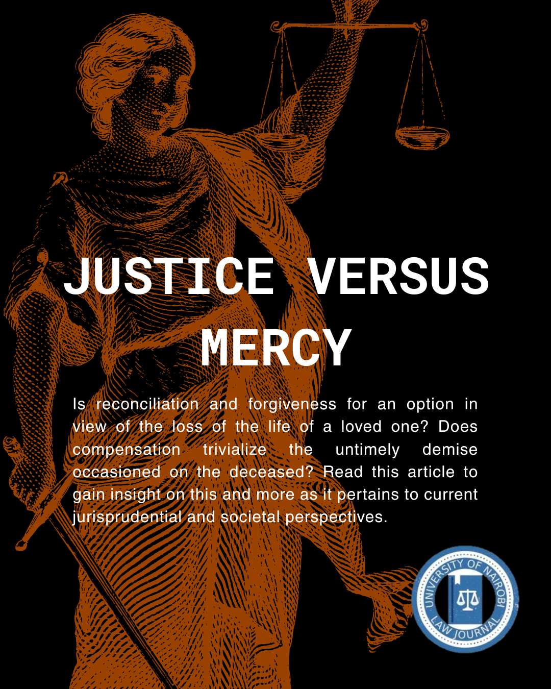 Justice Versus Mercy, do reparations to a bereved family trivialize the murder of their loved one?